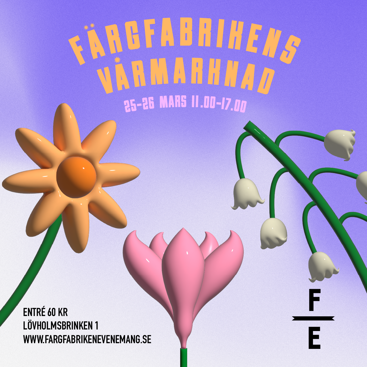 FÄRGFABRIKEN VÅRMARKNAD 25-26 MARS